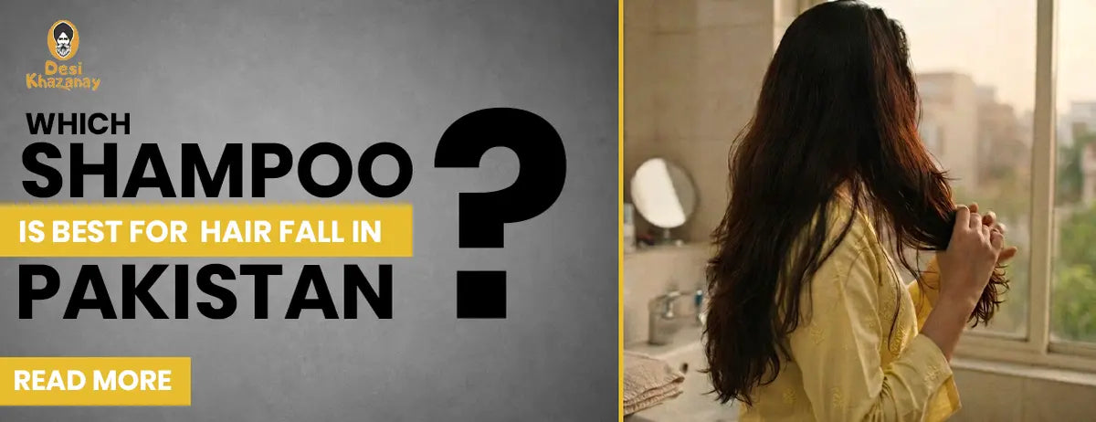 Which Shampoo Is Best for Hair Fall in Pakistan? (Complete Guide)